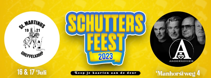 Schuttersfeest 2023 16 en 17 juli 2023